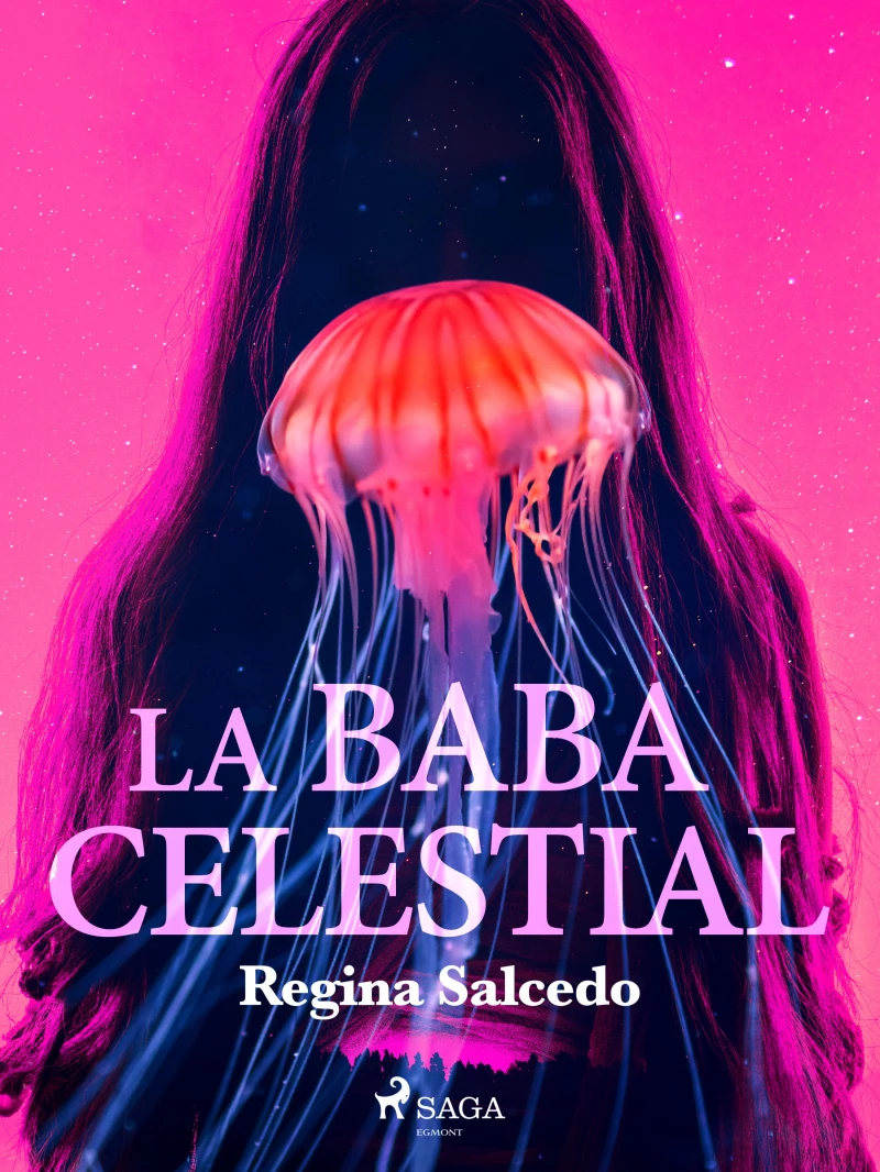 Portada: La baba celestial