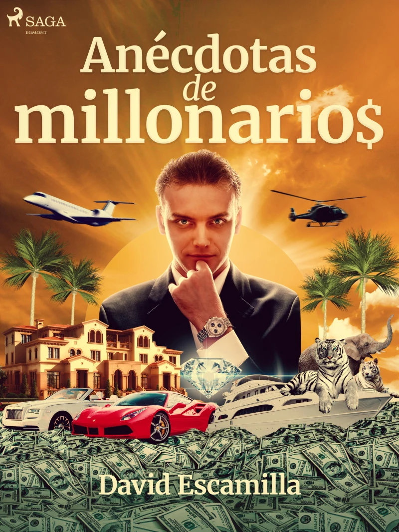 Portada: Anécdotas de millonarios