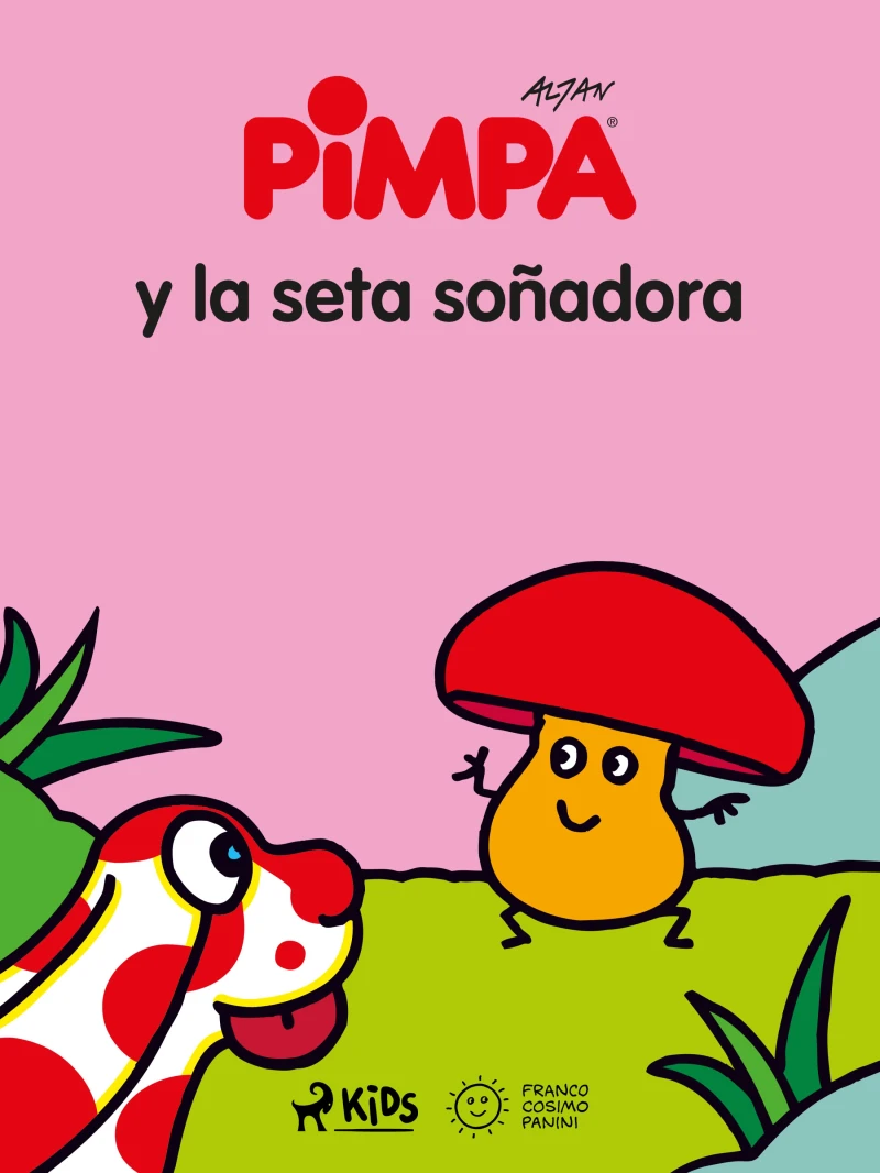 Portada: Pimpa - Pimpa y la seta soñadora