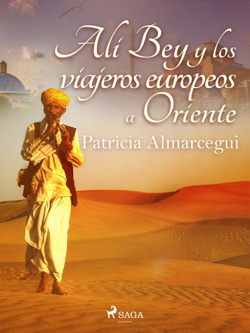 Portada: Alí Bey y los viajeros europeos a Oriente