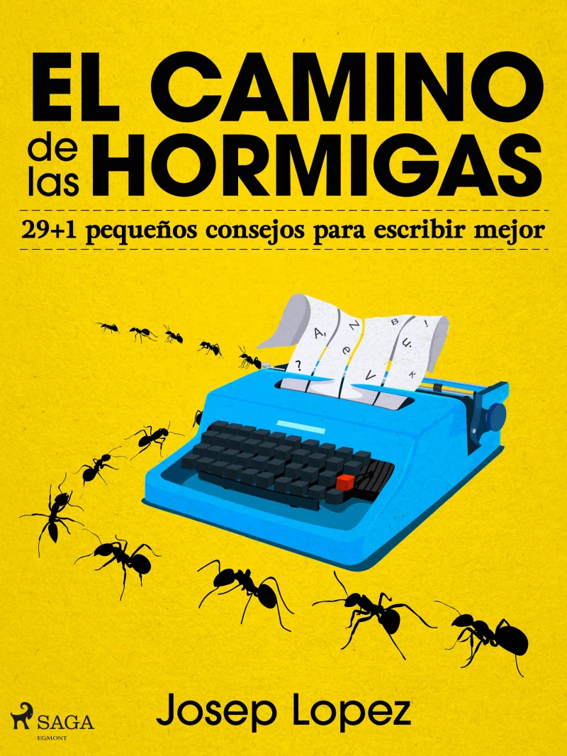Portada: El camino de las hormigas