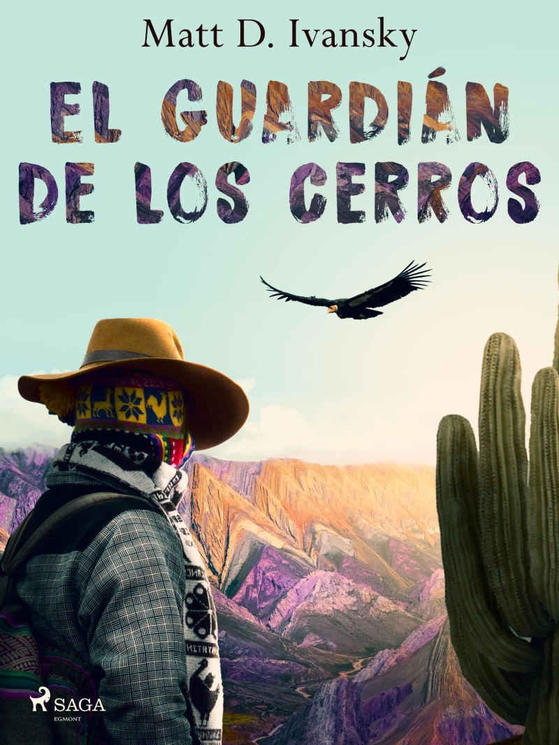 Portada: El guardián de los cerros