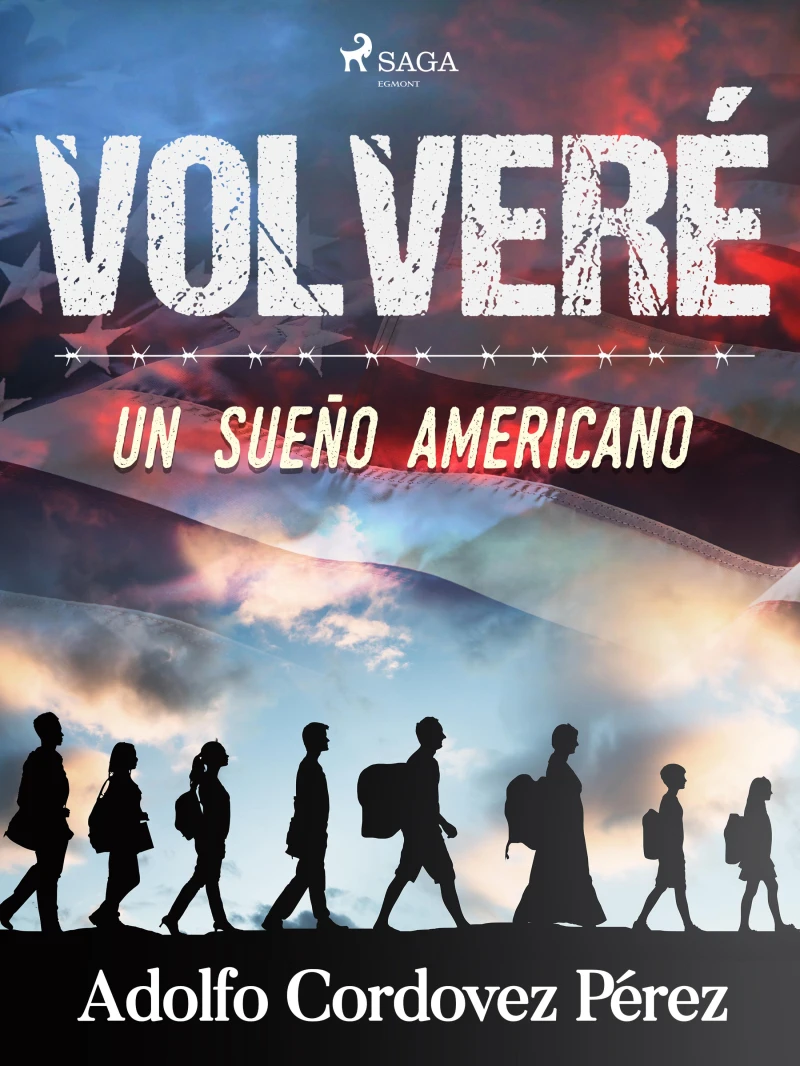 Portada: Volveré (Un sueño americano)
