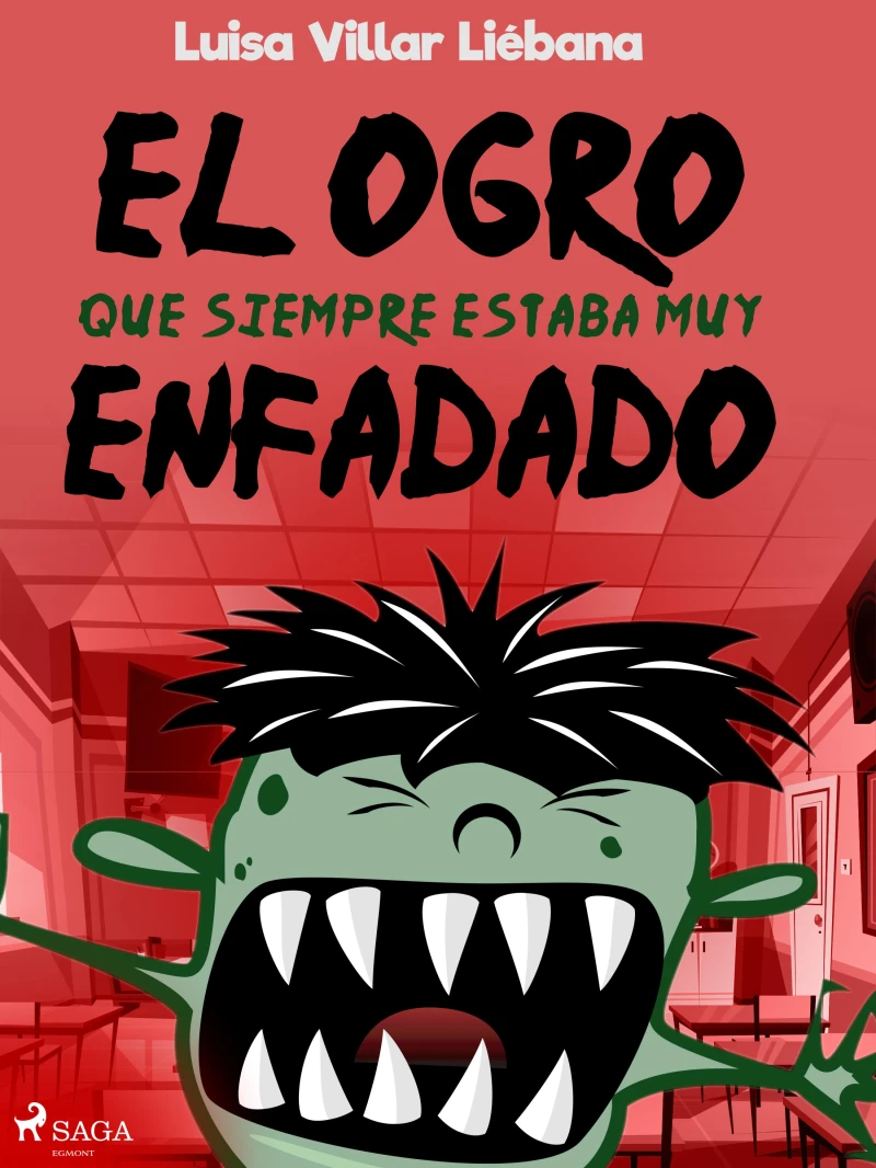 Portada: El ogro que siempre estaba muy enfadado