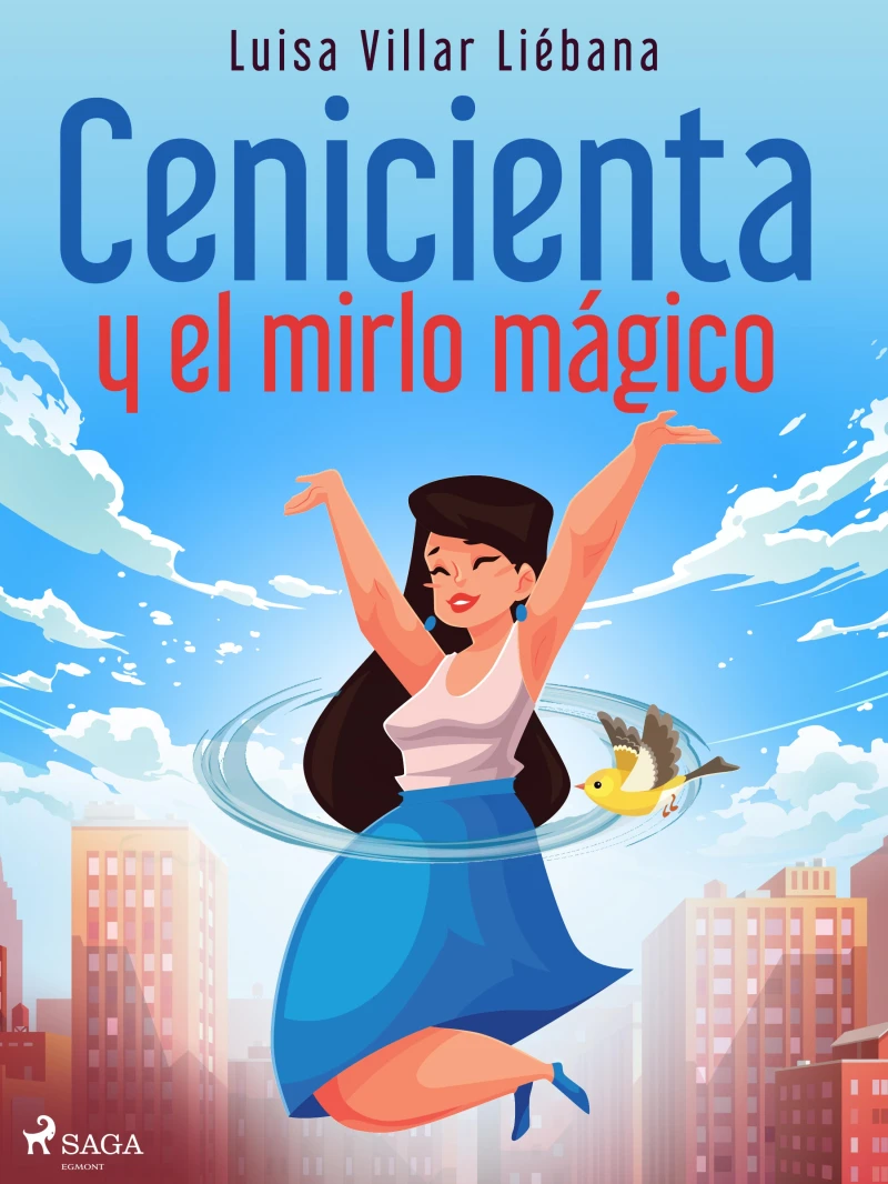 Portada: Cenicienta y el mirlo mágico