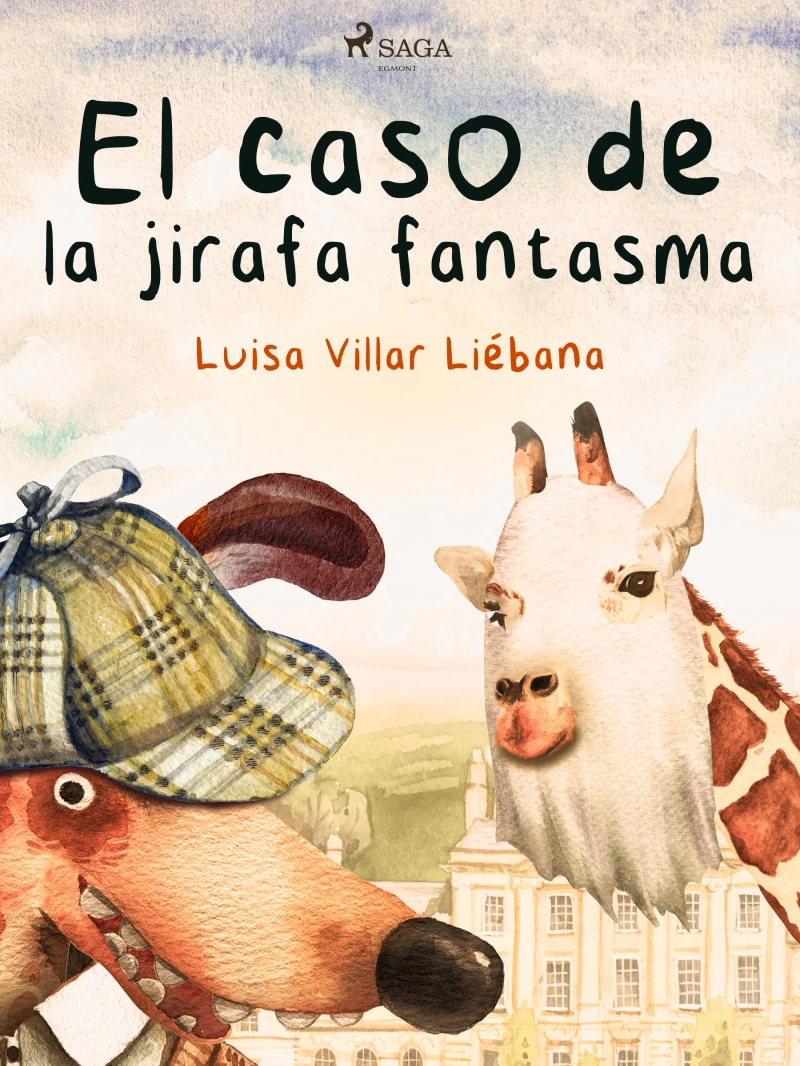 Portada: El caso de la jirafa fantasma