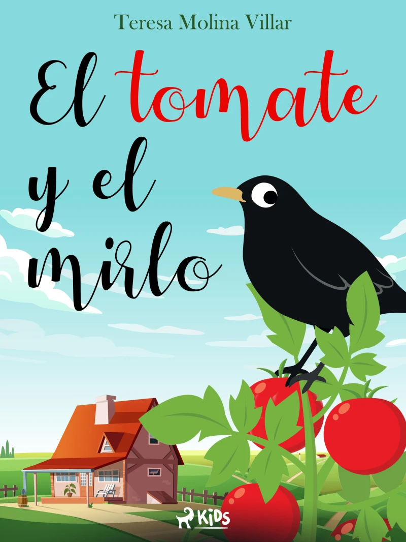 Portada: El tomate y el mirlo