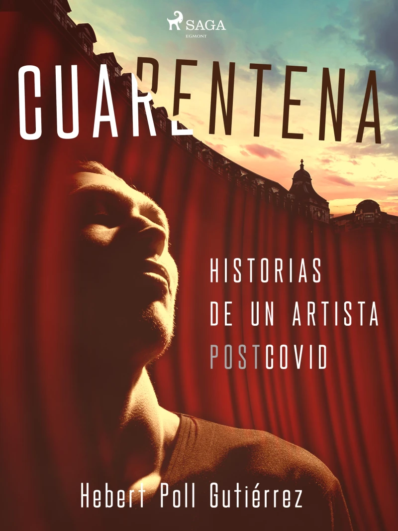 Portada: Cuarentena: Historias de un artista postcovid