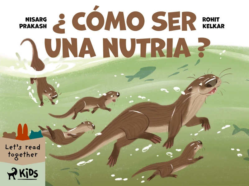 Portada: Cómo ser una nutria