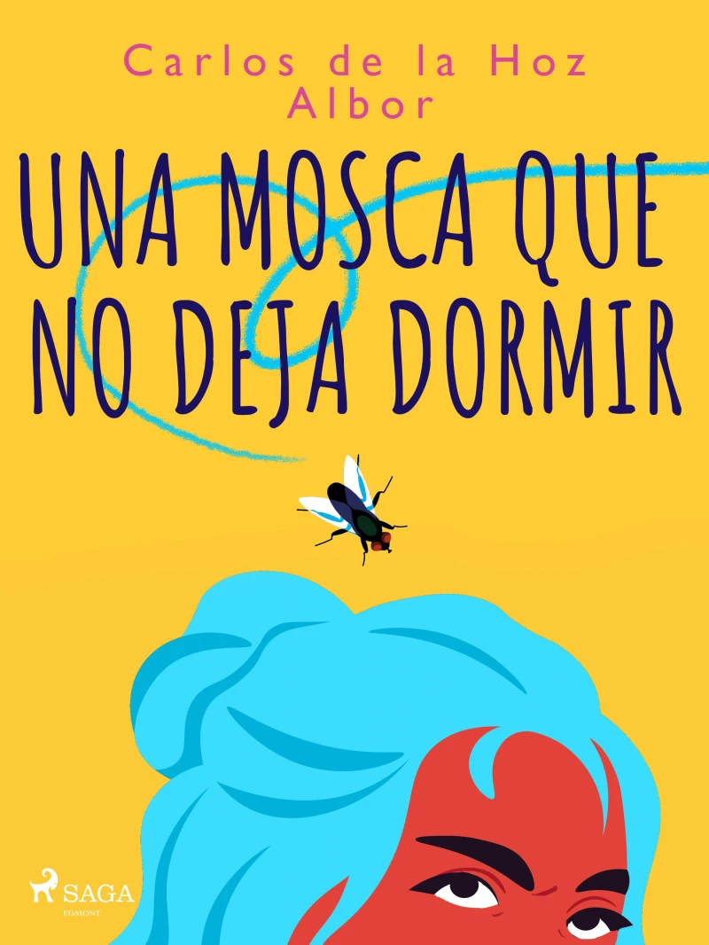 Portada: Una mosca que no deja dormir