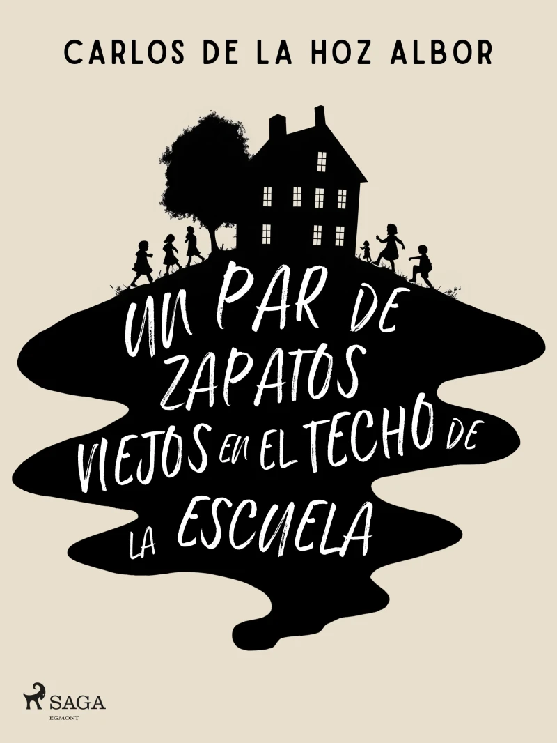 Portada: Un par de zapatos viejos en el techo de la escuela
