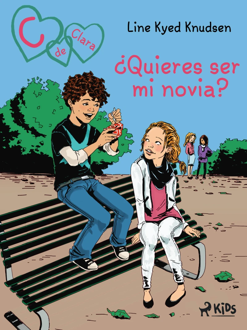 Portada: C de Clara 2: ¿Quieres ser mi novia?