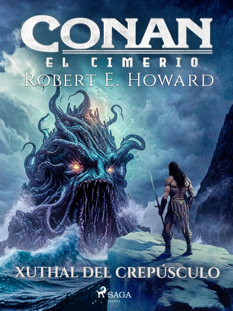 Portada: Conan el cimerio - Xuthal del crepúsculo