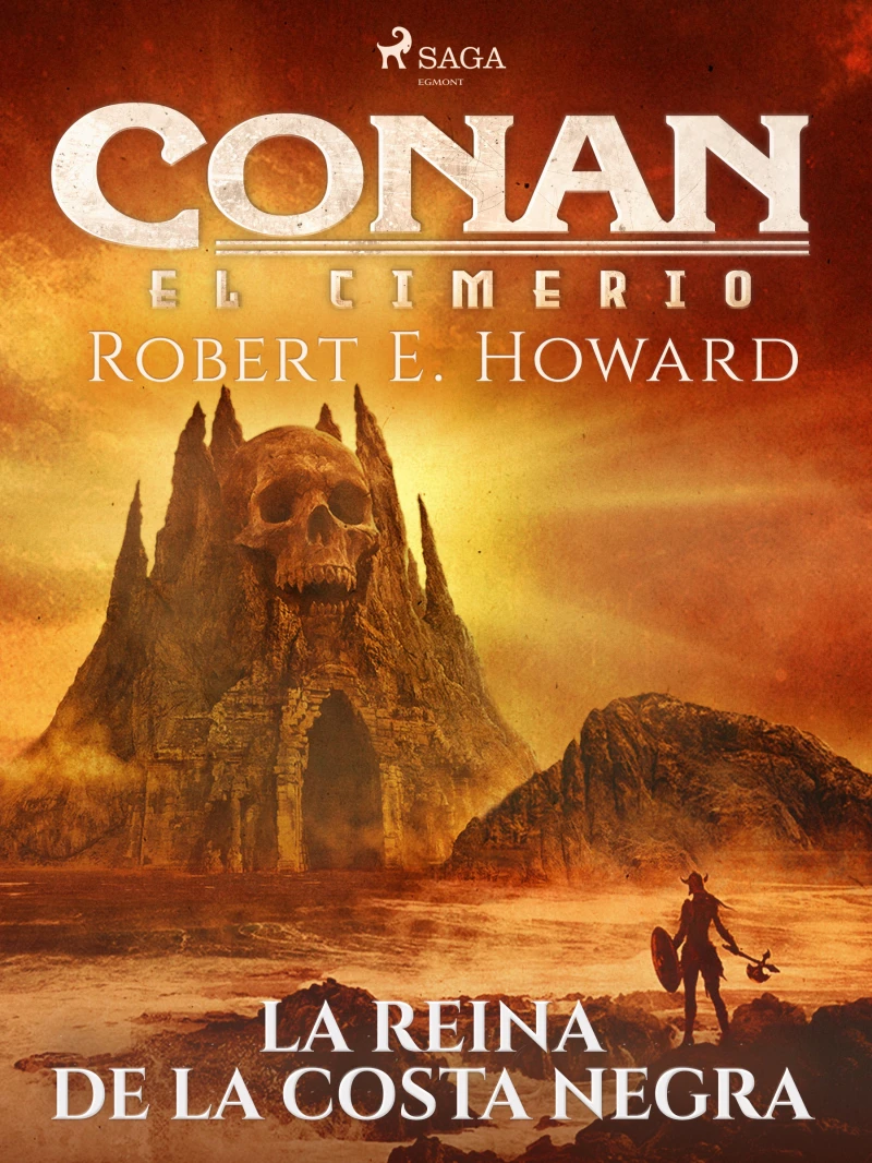 Portada: Conan el cimerio - La reina de la costa negra