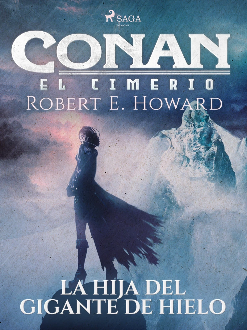 Portada: Conan el cimerio - La hija del gigante de hielo