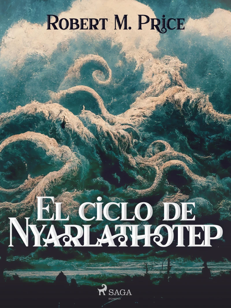 Portada: El ciclo de Nyarlathotep