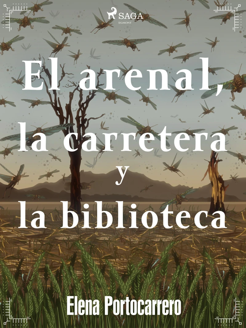 Portada: El arenal, la carretera y la biblioteca