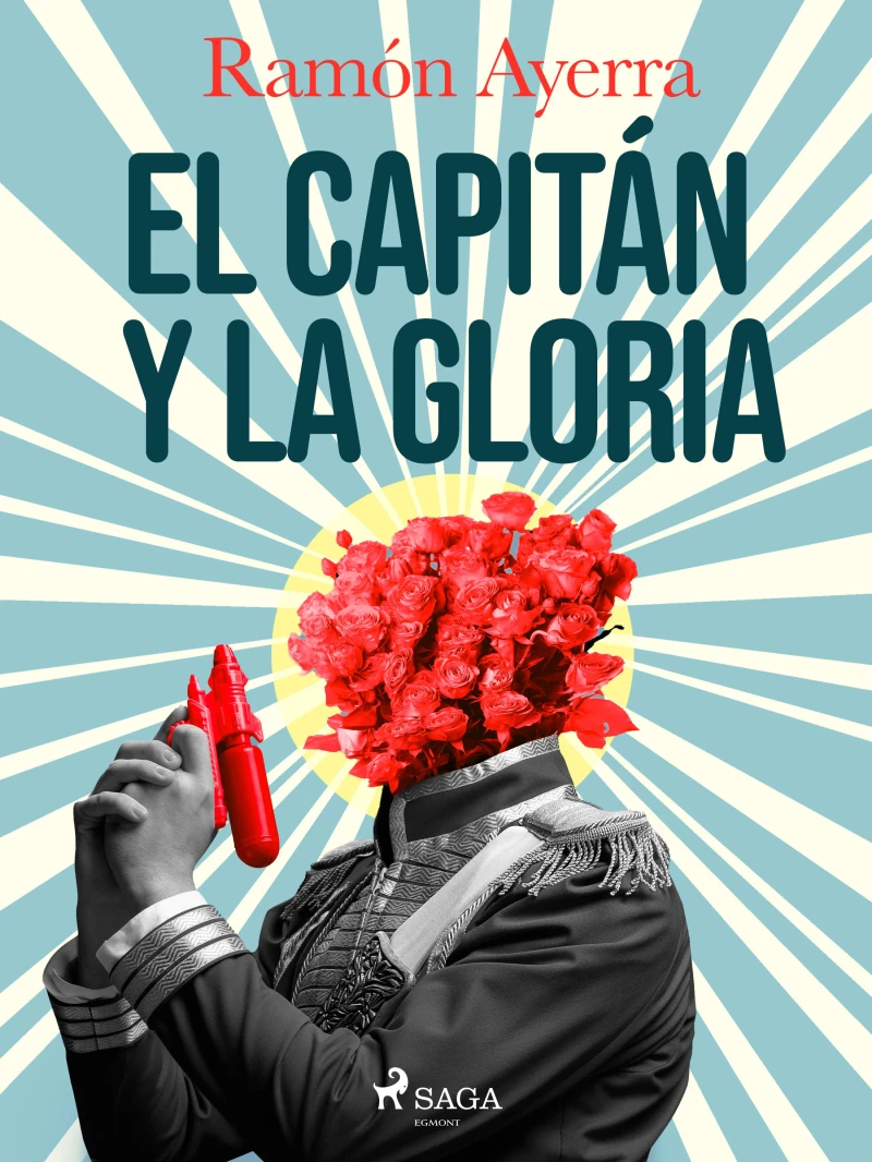 Portada: El capitán y la gloria