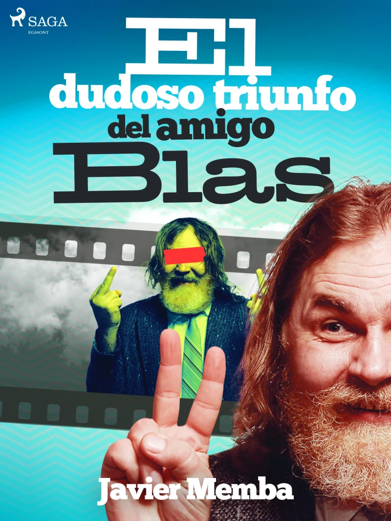 Portada: El dudoso triunfo del amigo Blas