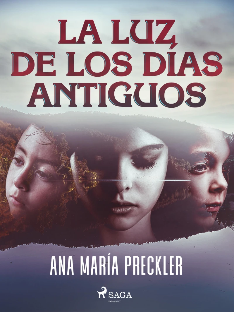 Portada: La luz de los días antiguos