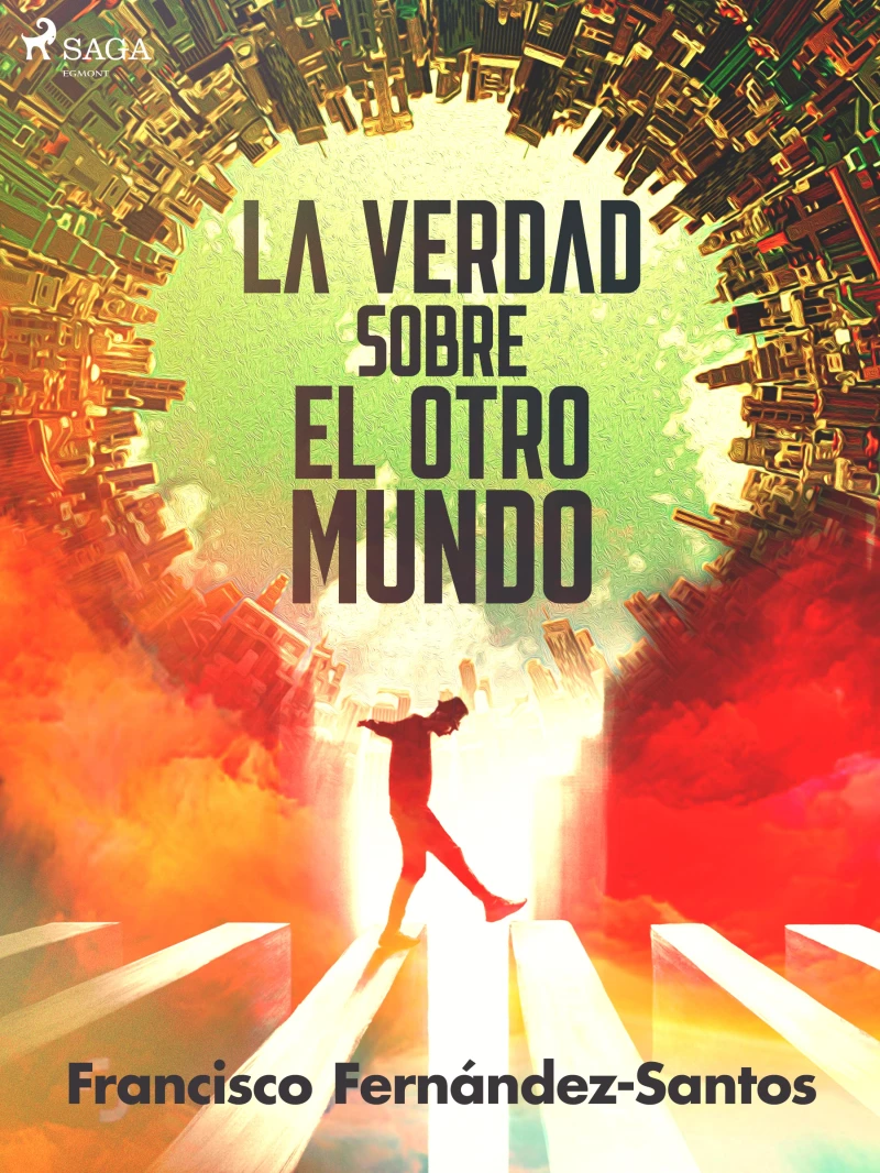 Portada: La verdad sobre el otro mundo