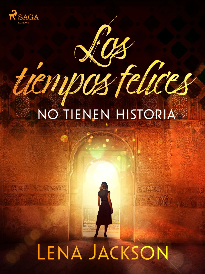 Portada: Los tiempos felices no tienen historia