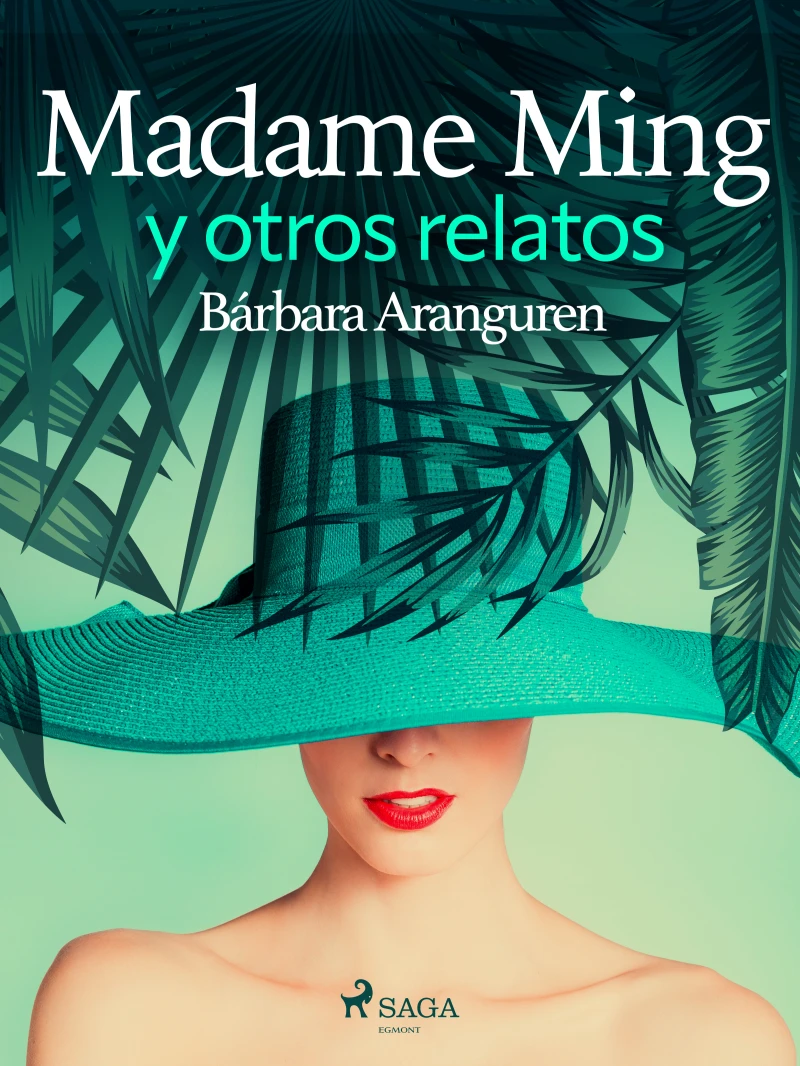 Portada: Madame Ming y otros relatos