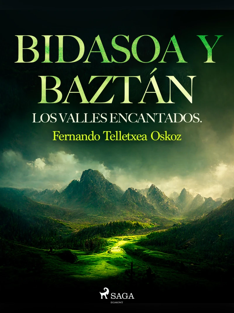 Portada: Bidasoa y Baztán. Los valles encantados.