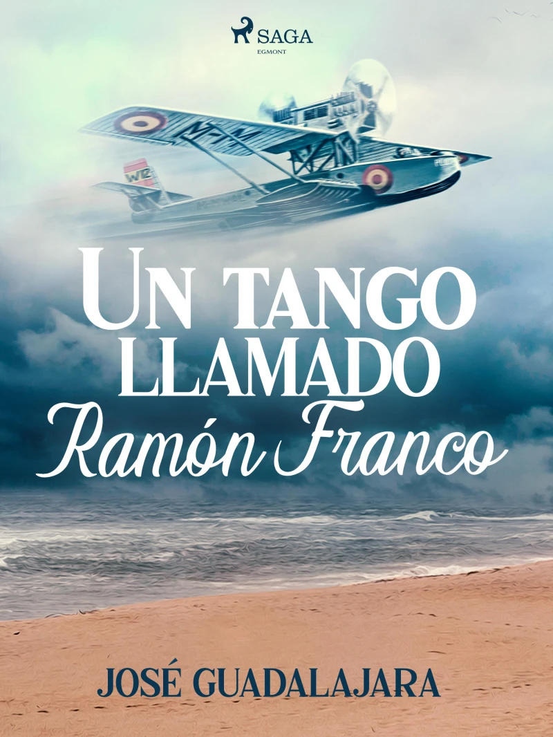 Portada: Un tango llamado Ramón Franco