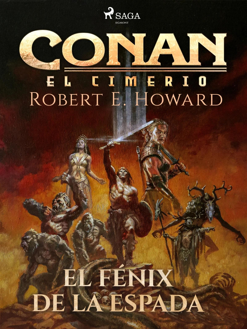 Portada: Conan el cimerio - El fénix en la espada (Compilación)