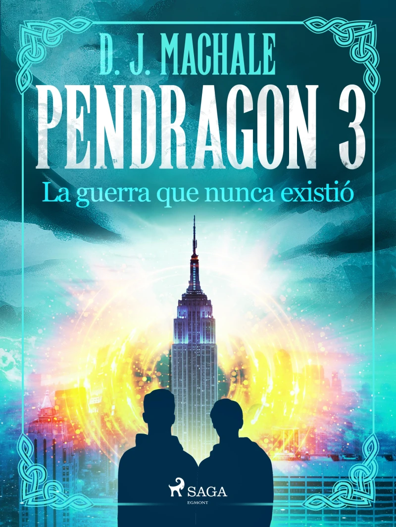 Portada: Pendragon 3: La guerra que nunca existió