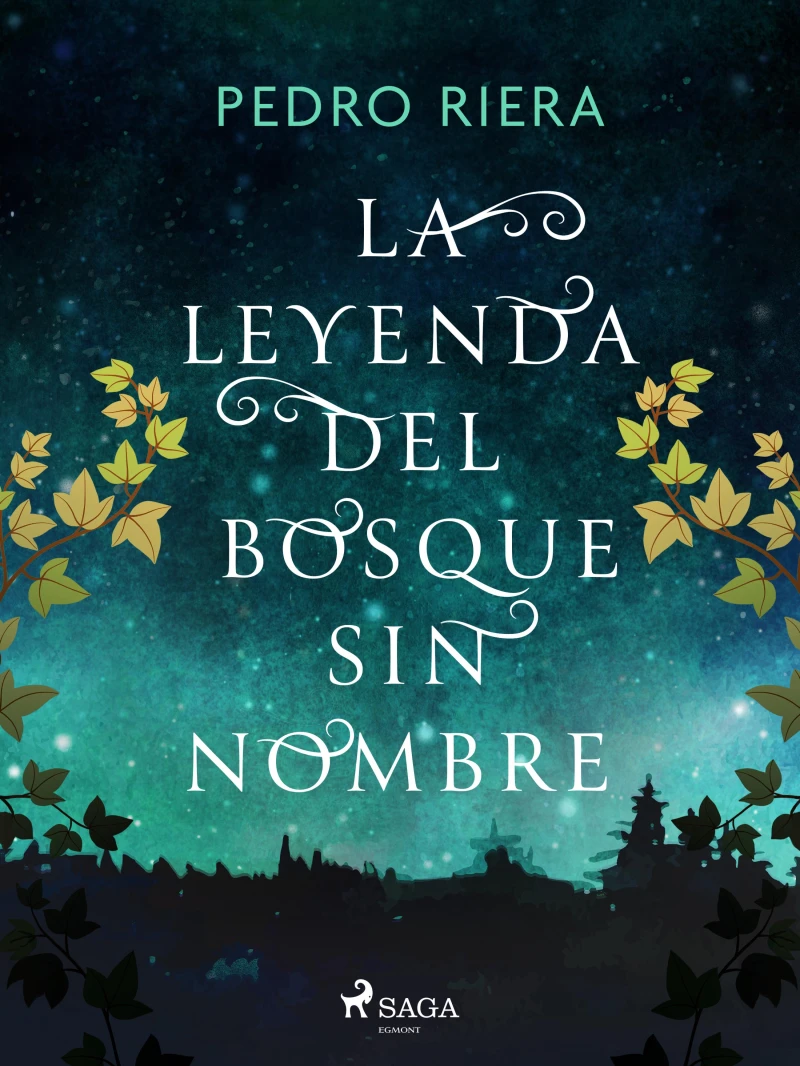 Portada: La leyenda del Bosque sin nombre