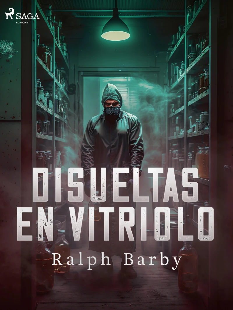 Portada: Disueltas en Vitriolo - Dramatizado