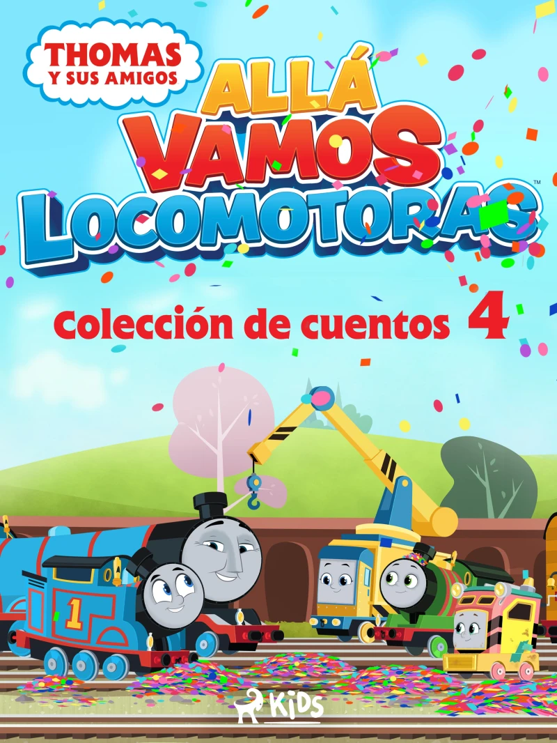 Portada: Thomas y sus amigos - Allá vamos locomotoras - Colección de cuentos 4