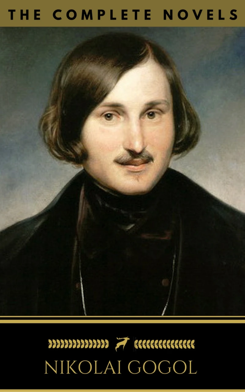 Portada: Nikolai Gogol: The Complete Novels (Golden Deer Classics)