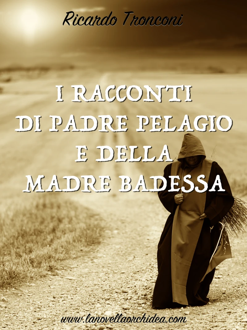 Portada: I Racconti di Padre Pelagio e della Madre Badessa