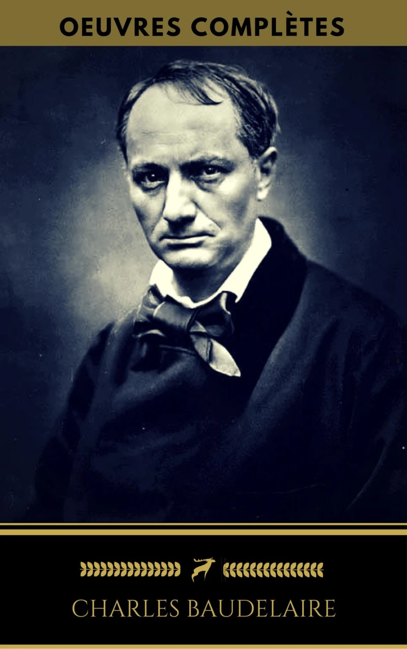 Portada: Charles Baudelaire: Oeuvres Complètes (Golden Deer Classics)