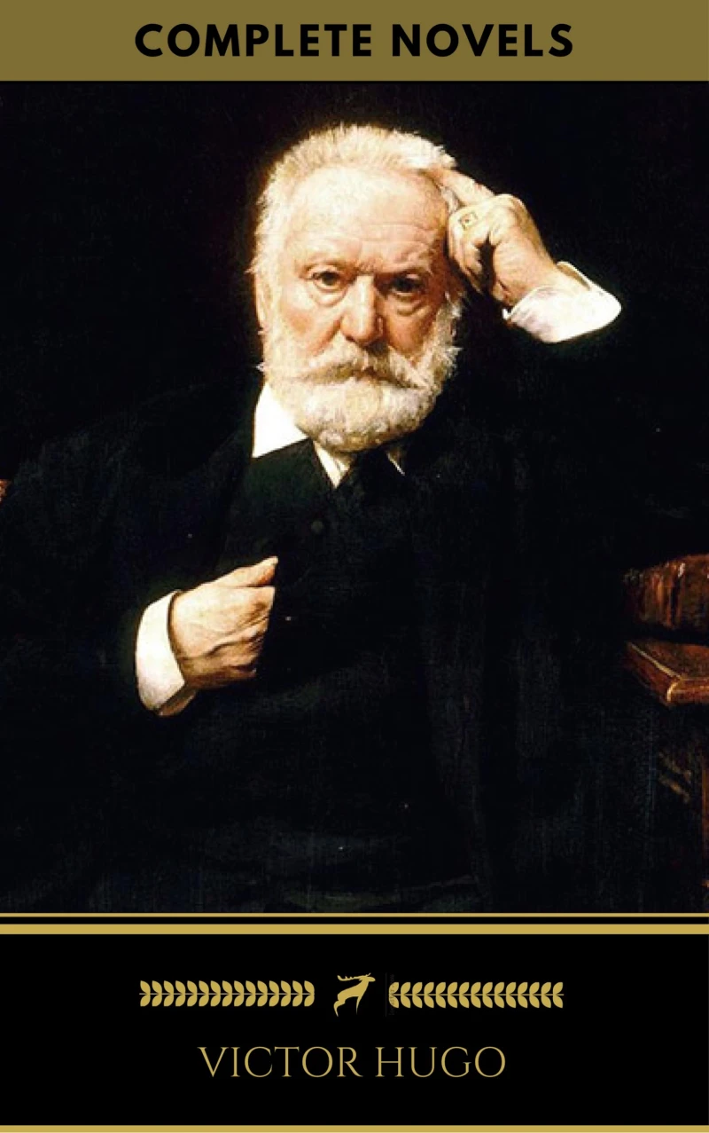 Portada: Victor Hugo: The Complete Novels (Golden Deer Classics)
