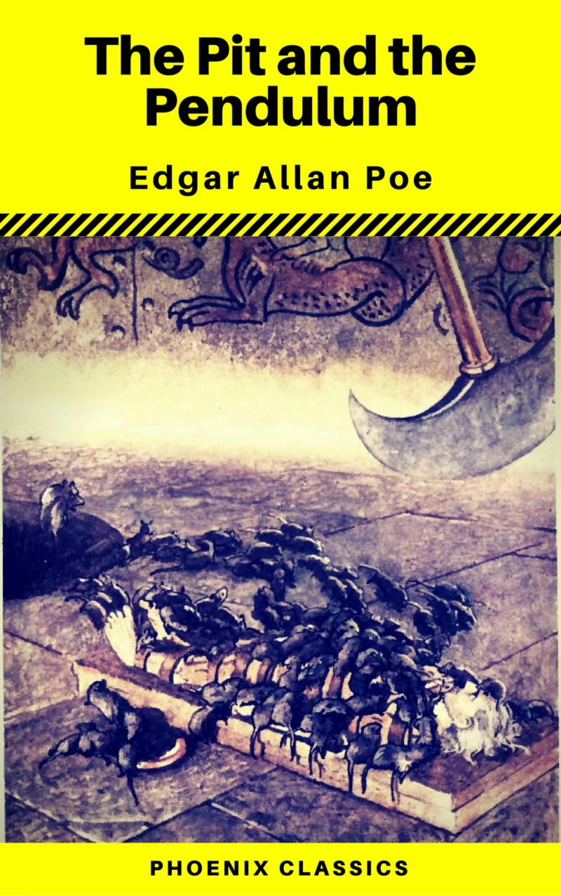 Portada: The Pit and the Pendulum (Phoenix Classics)