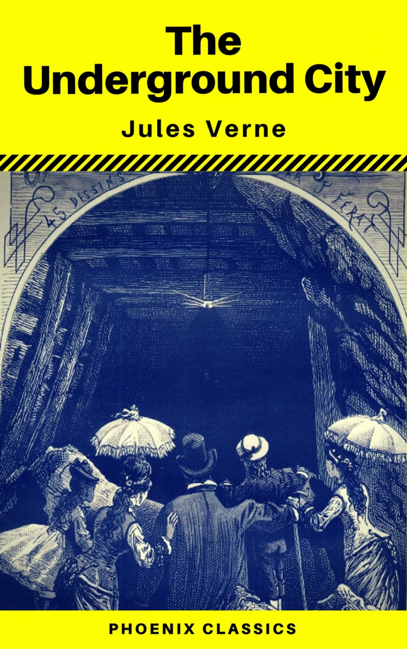 Portada: The Underground City (Phoenix Classics)