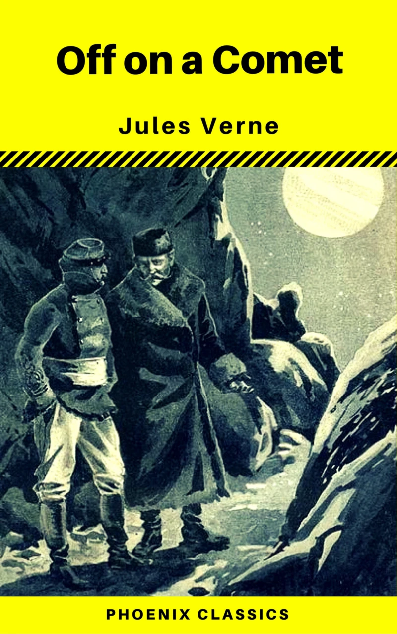 Portada: Off on a Comet (Phoenix Classics)