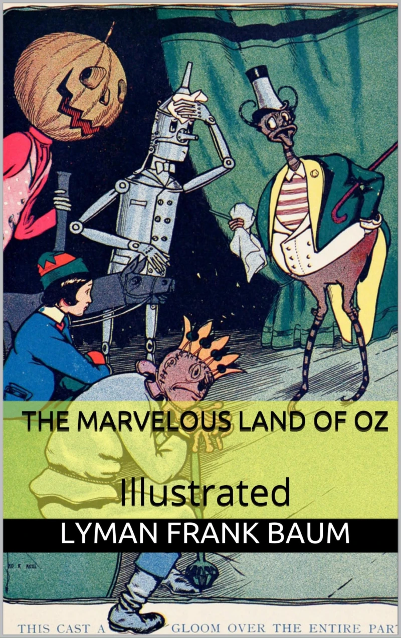 Portada: The Marvelous Land of Oz - Illustrated