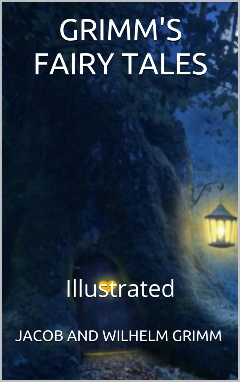 Portada: Grimms’ Fairy Tales - Illustrated