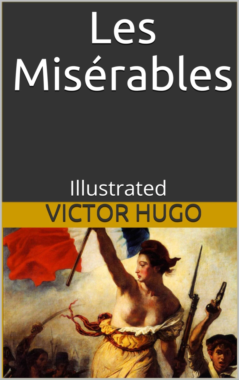 Portada: Les Misérables - Illustrated