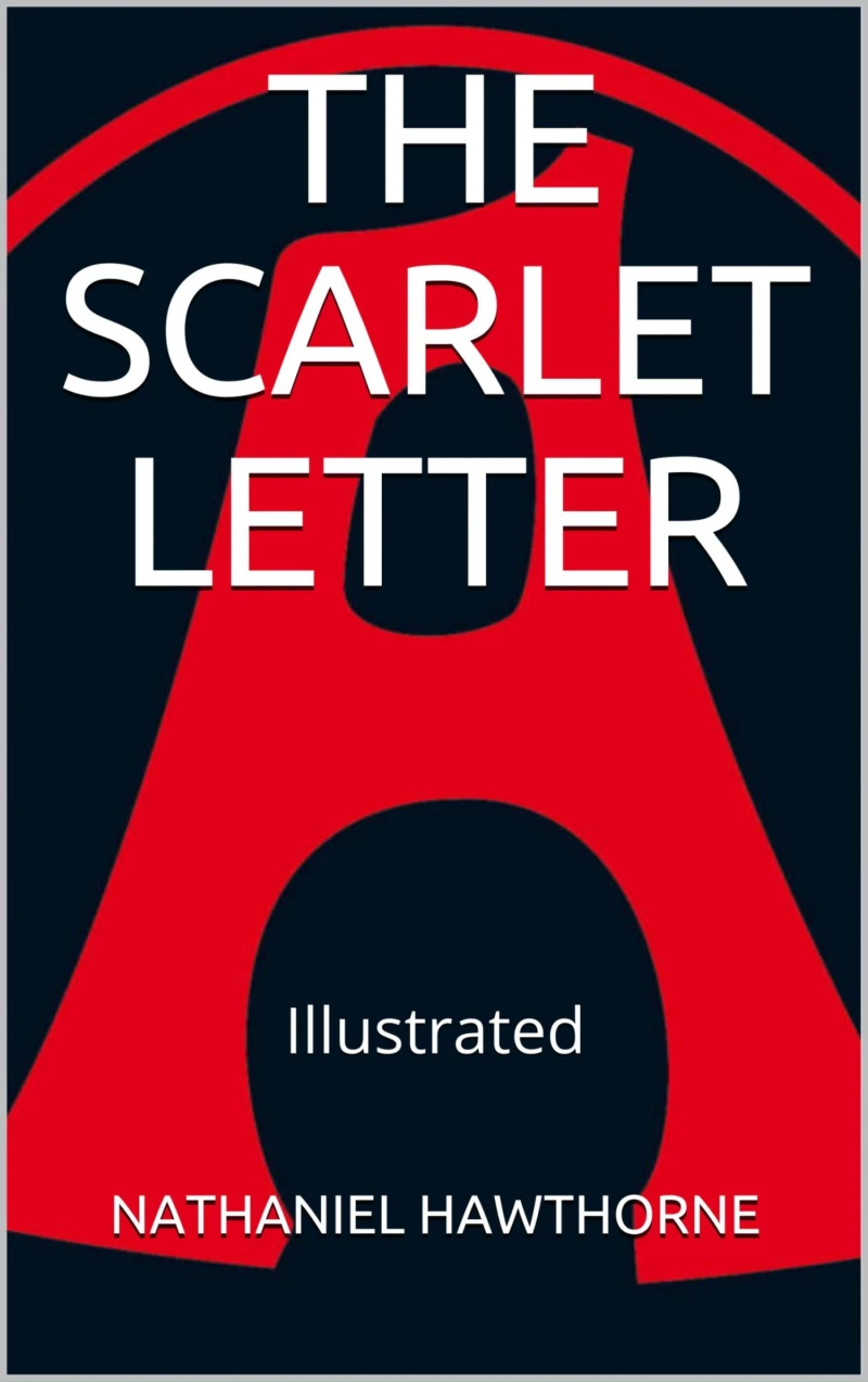 Portada: The Scarlet Letter - Illustrated