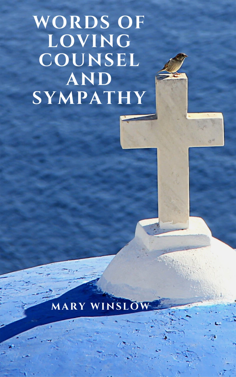 Portada: Words Of Loving Counsel And Sympathy