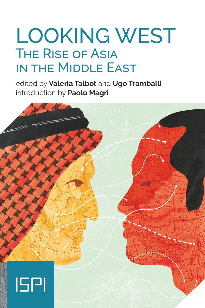 Portada: Looking West. The Rise of Asia in the Middle East