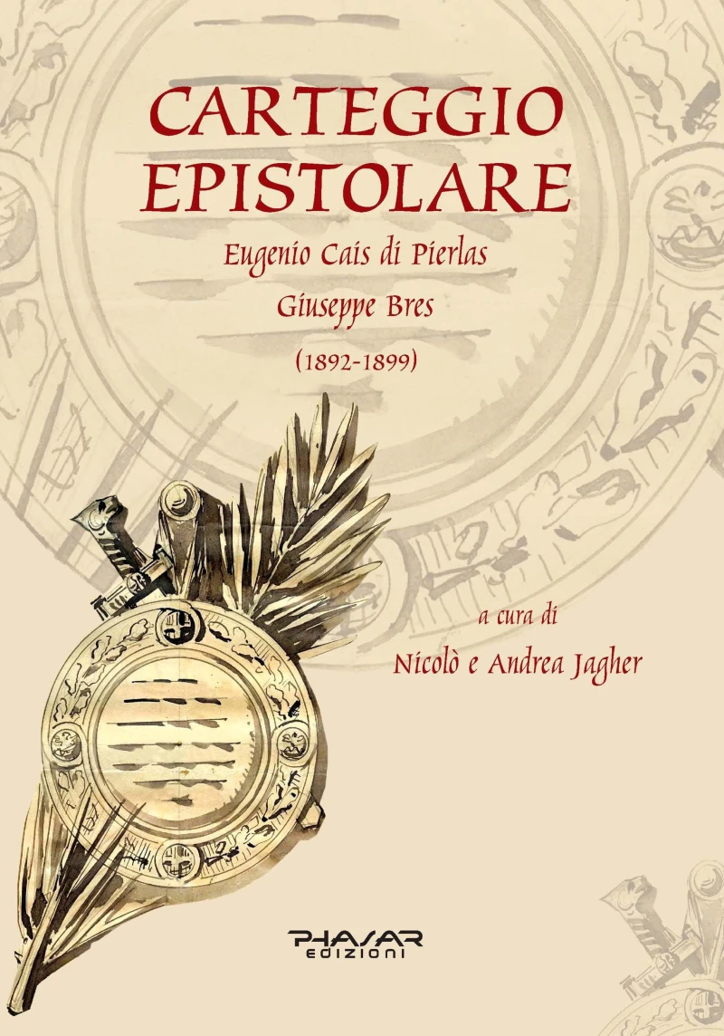 Portada: Carteggio epistolare (1892-1899). Cais di Pierlas-Bres