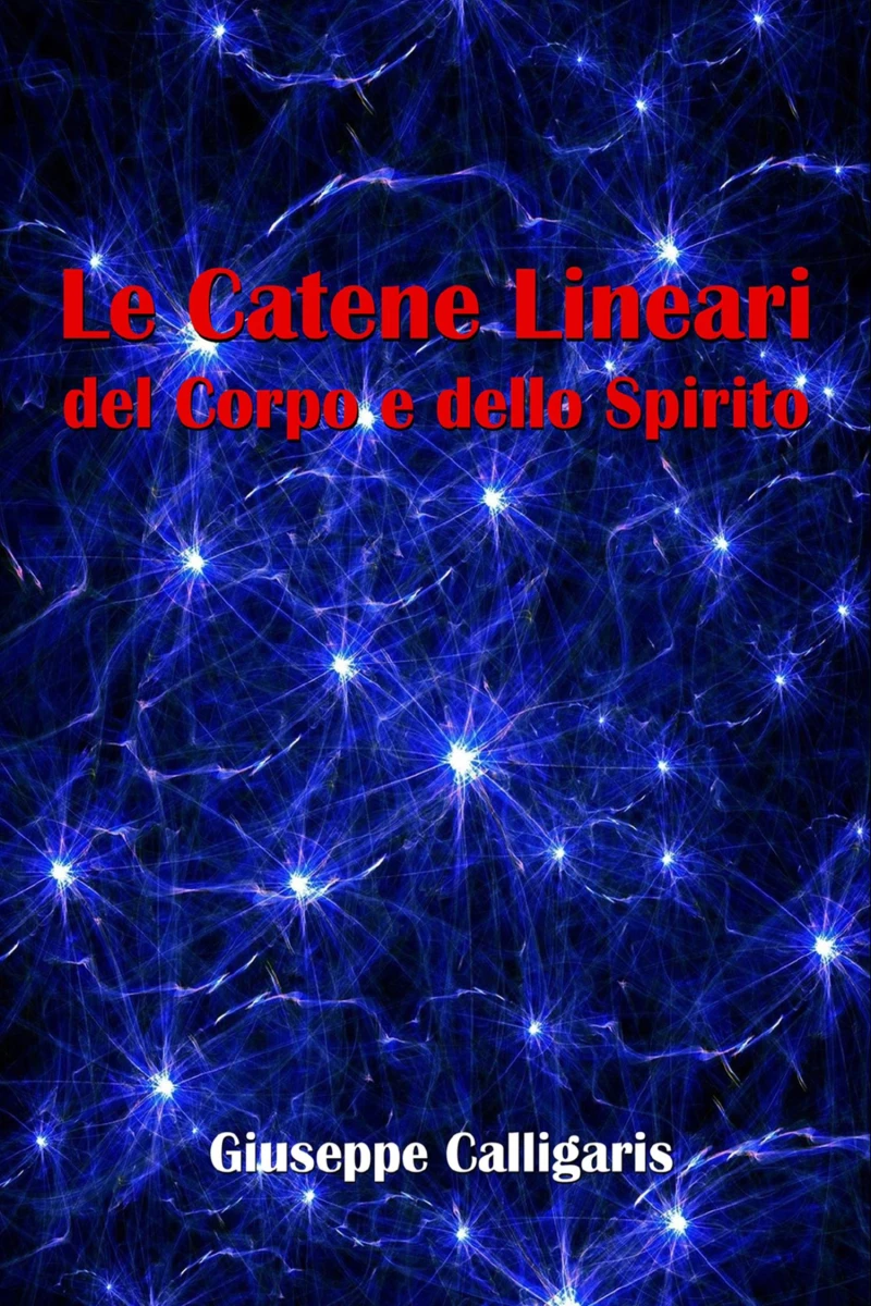 Portada: Le Catene Lineari del Corpo e dello Spirito