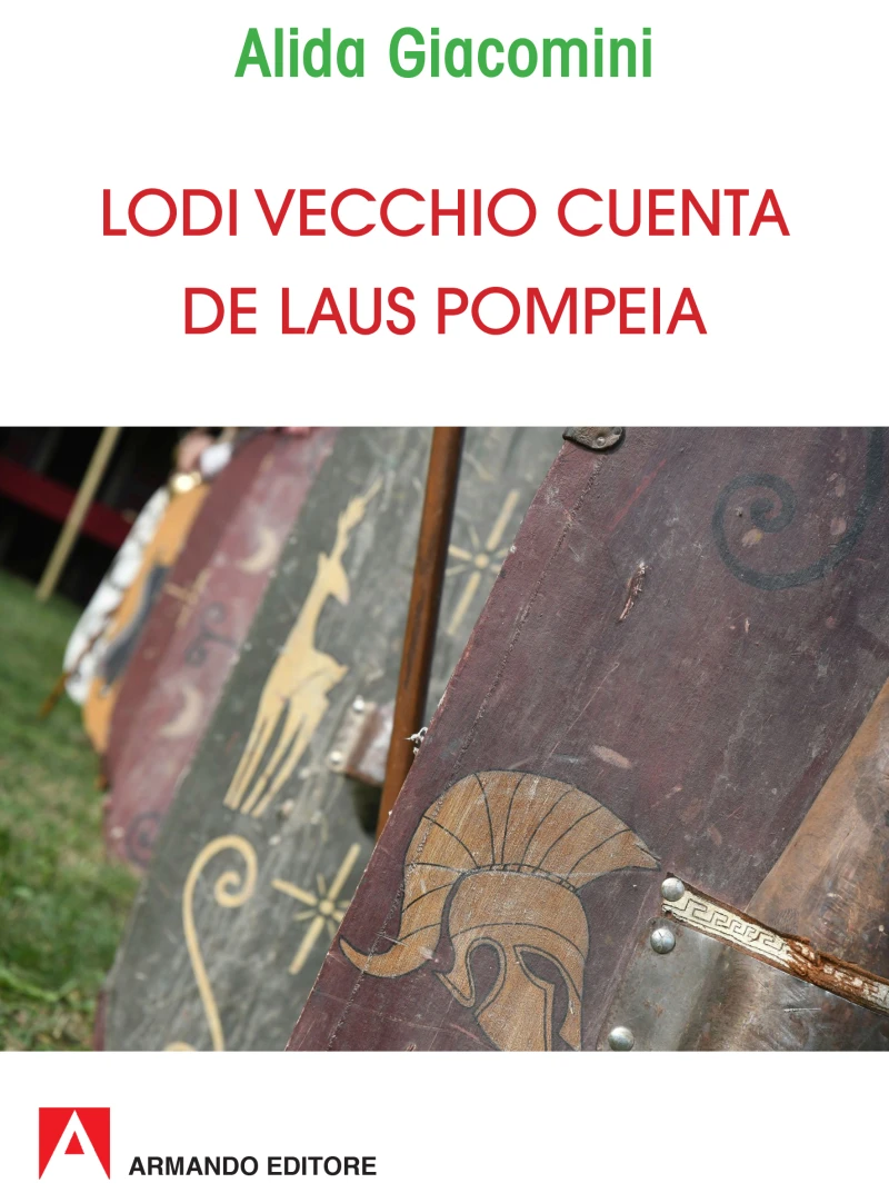 Portada: Lodi vecchio cuenta de Laus Pompeia